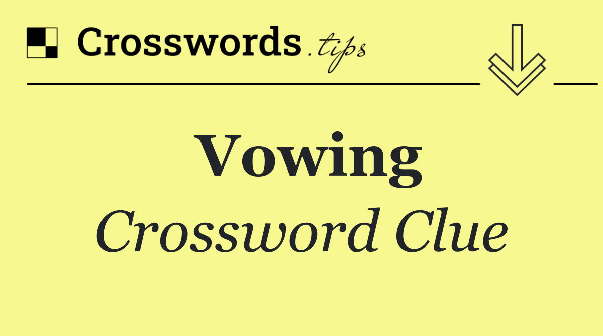 Vowing