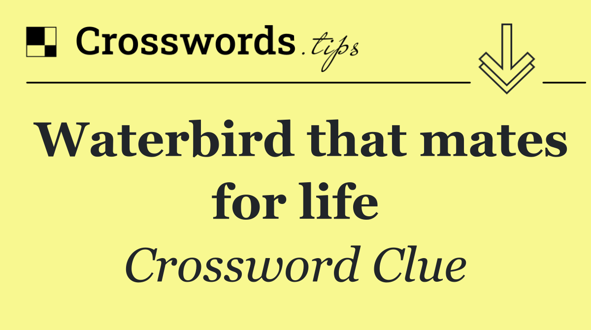Waterbird that mates for life