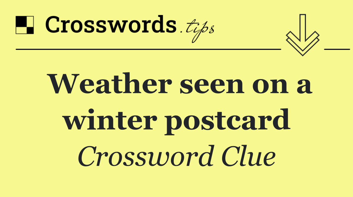Weather seen on a winter postcard