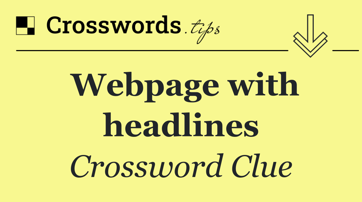 Webpage with headlines