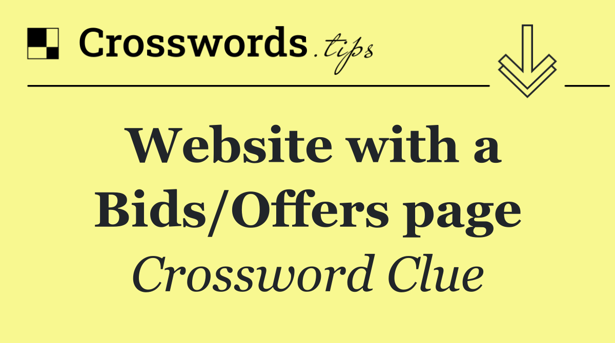 Website with a Bids/Offers page