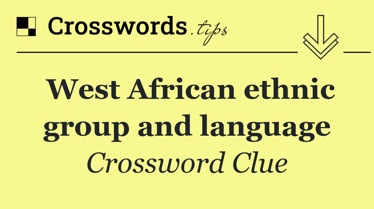 West African ethnic group and language