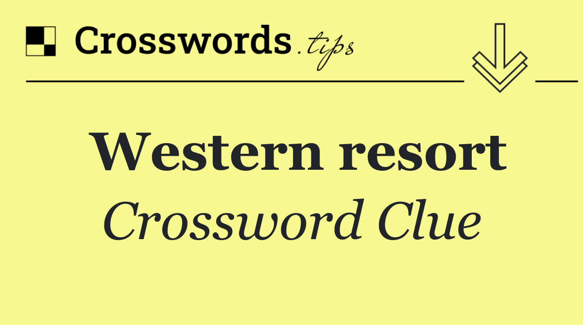 Western resort