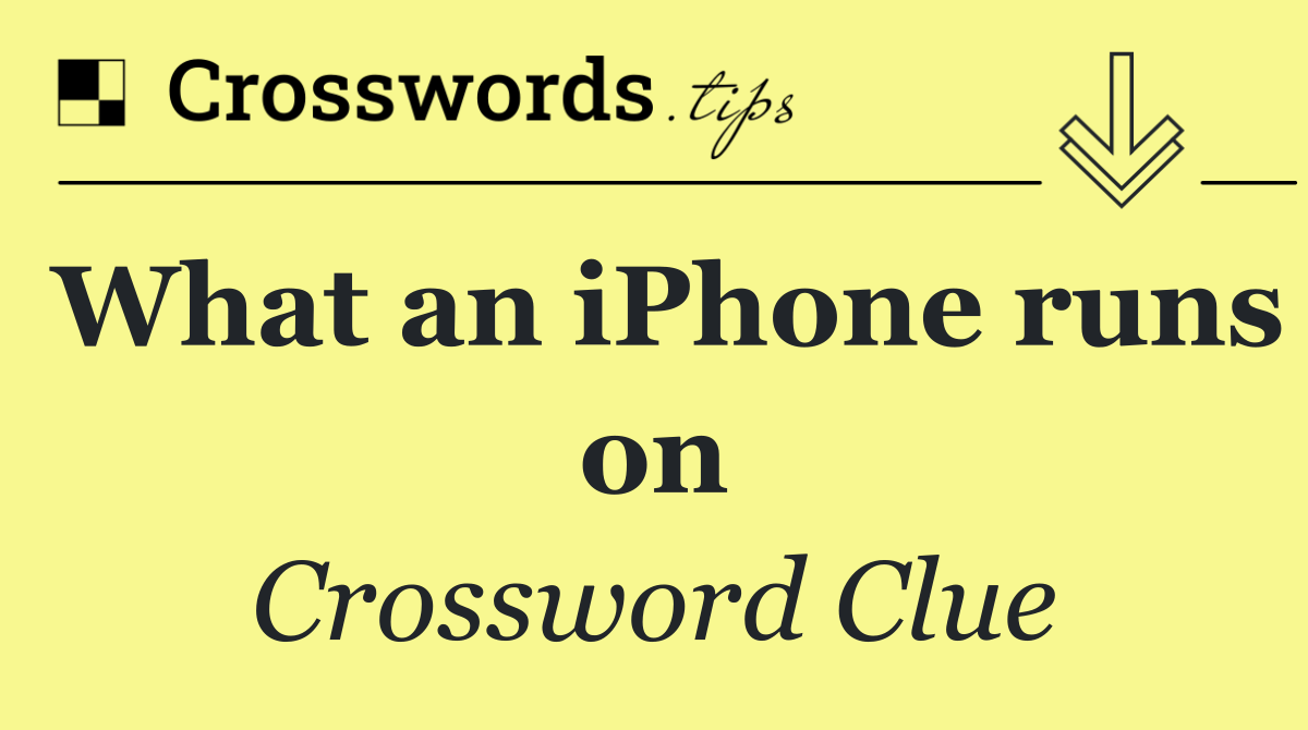 What an iPhone runs on