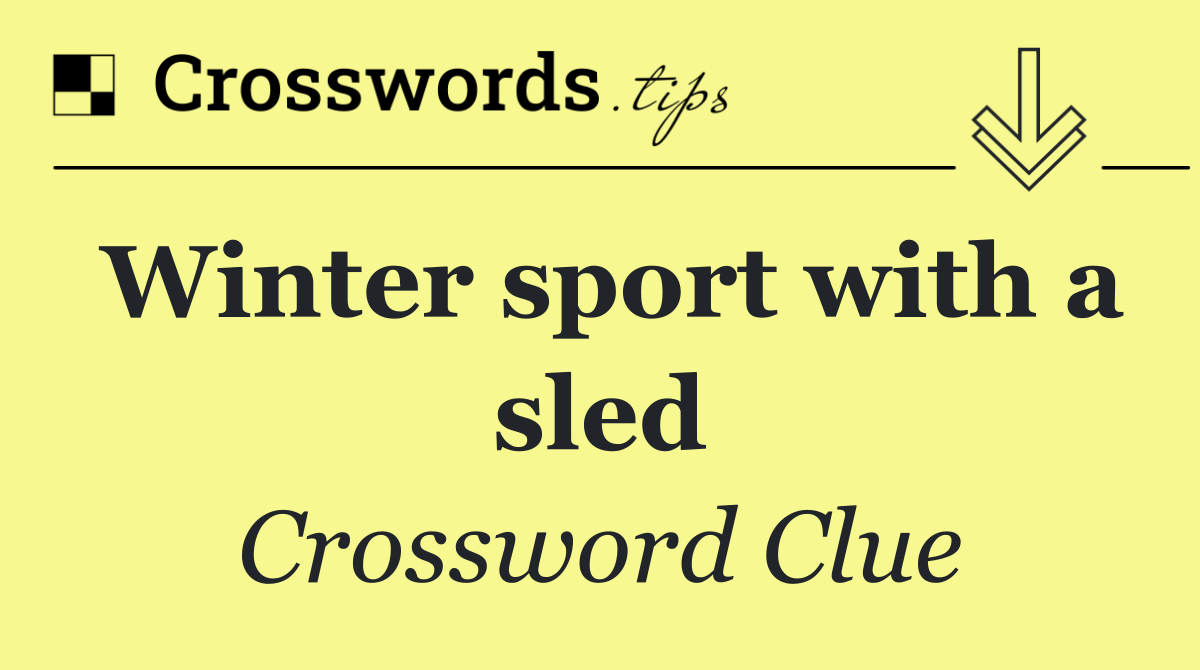 Winter sport with a sled