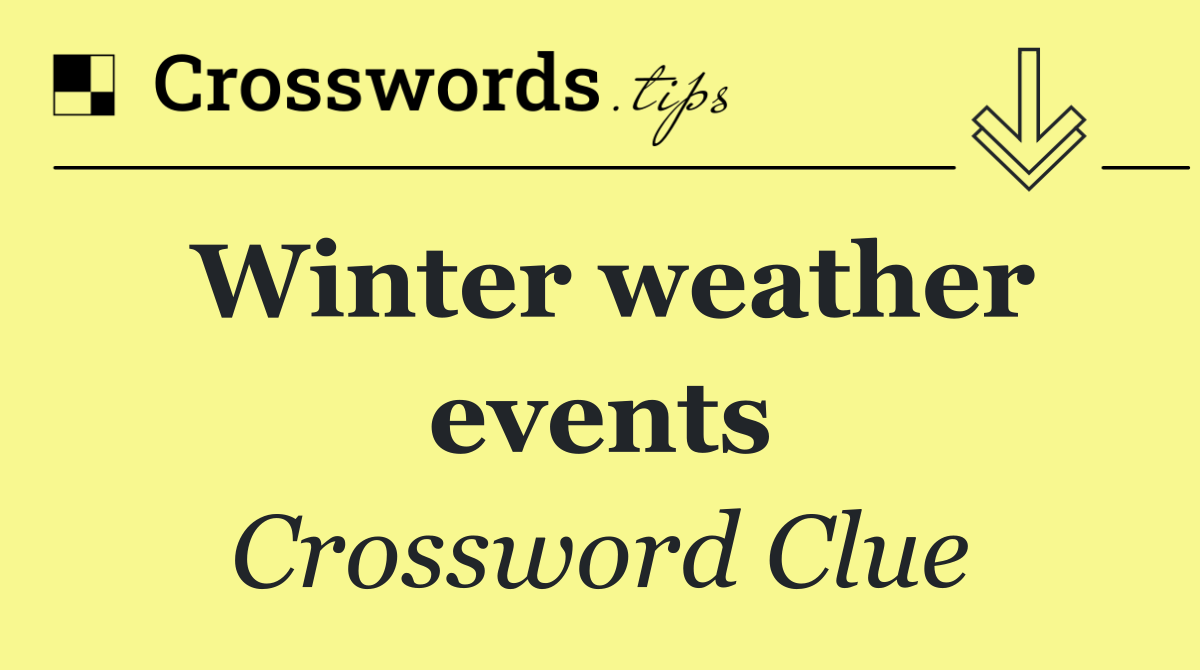 Winter weather events