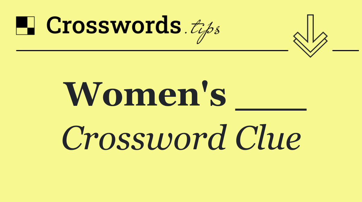 Women's ___
