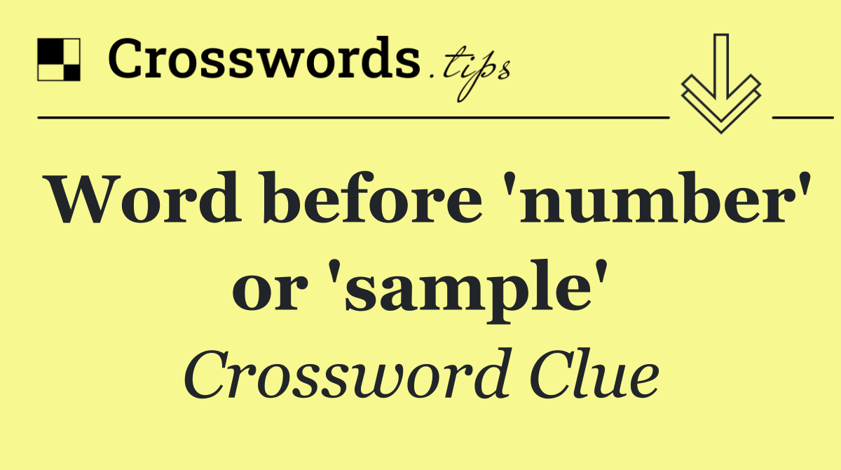 Word before 'number' or 'sample'
