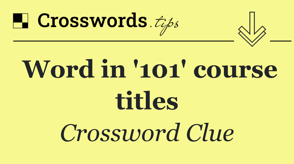 Word in '101' course titles