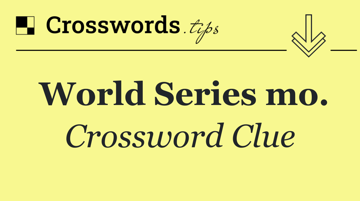 World Series mo.