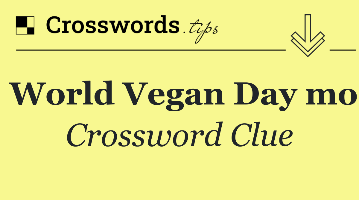 World Vegan Day mo