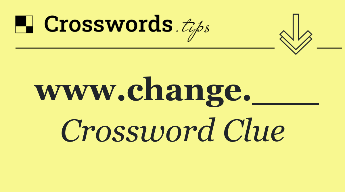 www.change.___