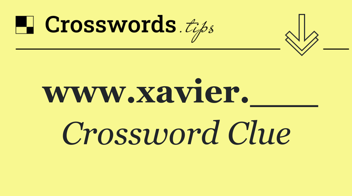 www.xavier.___