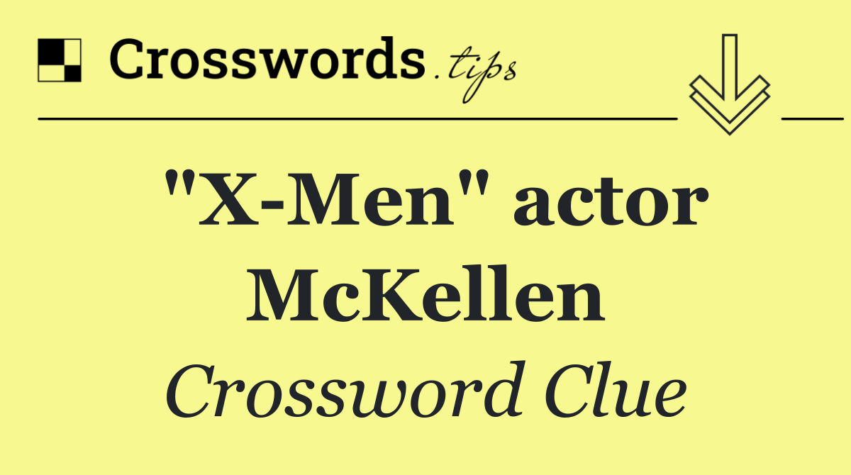 "X Men" actor McKellen