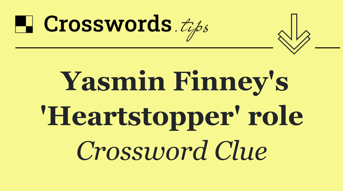 Yasmin Finney's 'Heartstopper' role