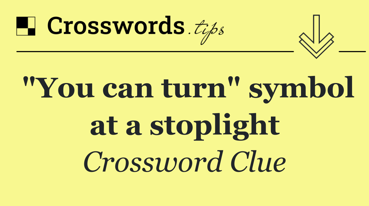 "You can turn" symbol at a stoplight