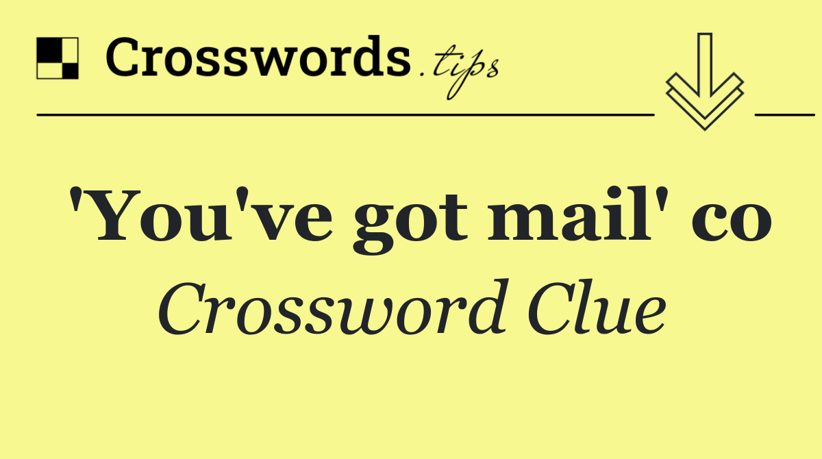 'You've got mail' co