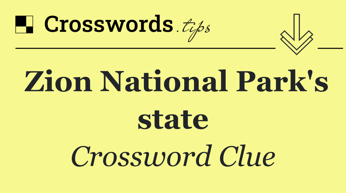 Zion National Park's state