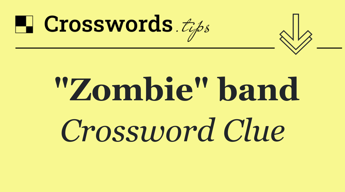 "Zombie" band