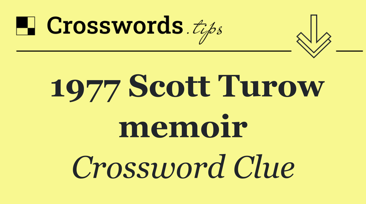 1977 Scott Turow memoir