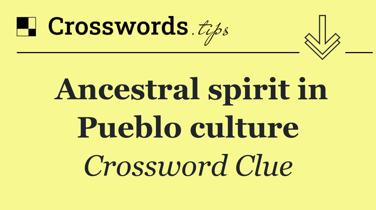 Ancestral spirit in Pueblo culture