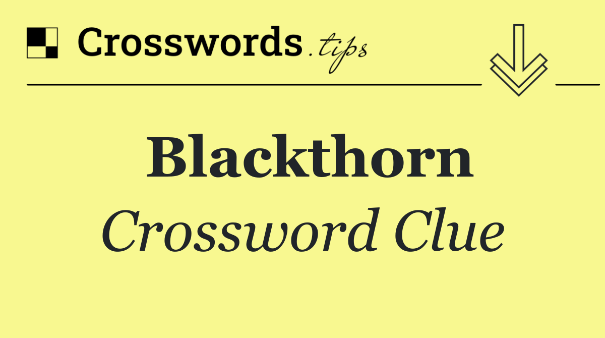 Blackthorn