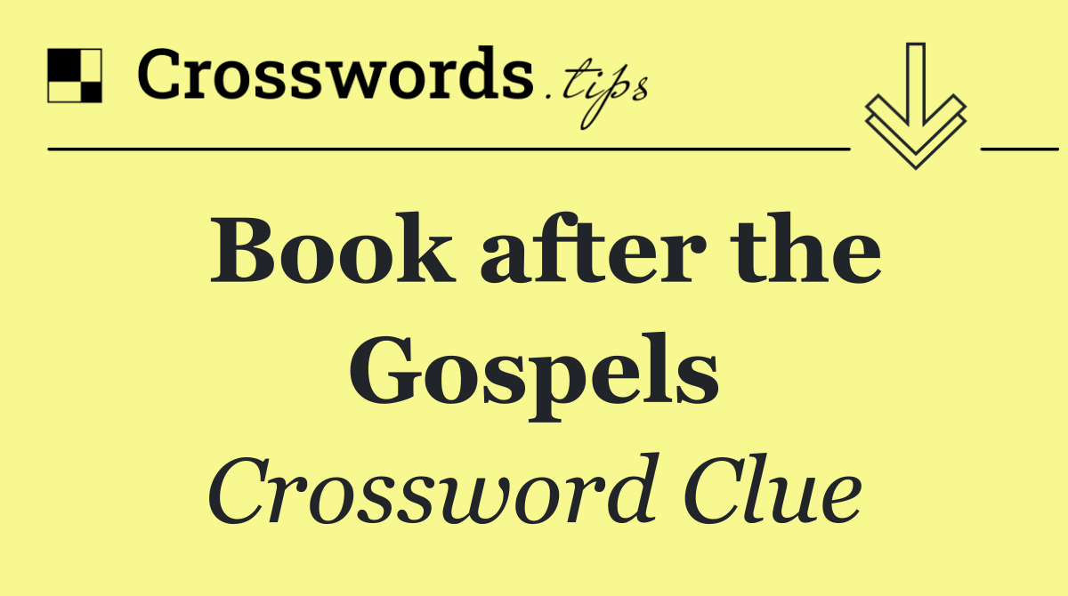 Book after the Gospels