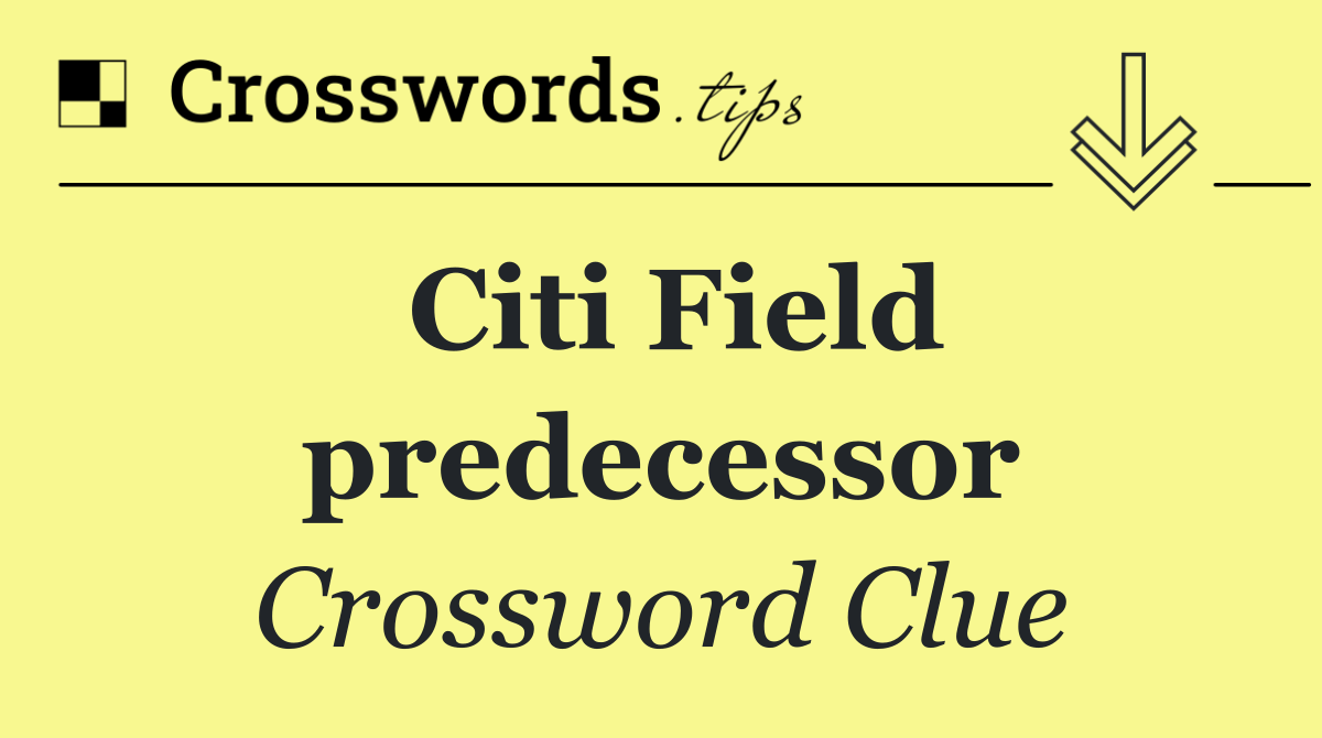 Citi Field predecessor