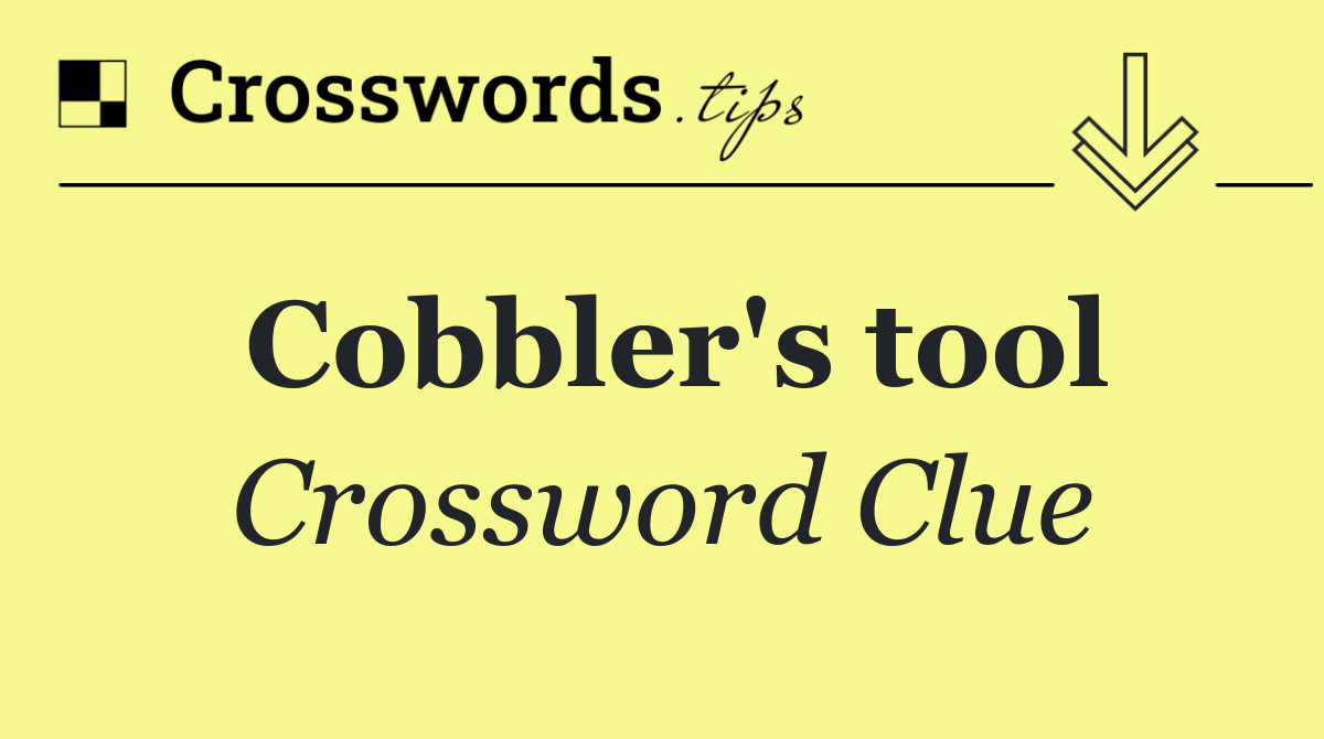 Cobbler's tool