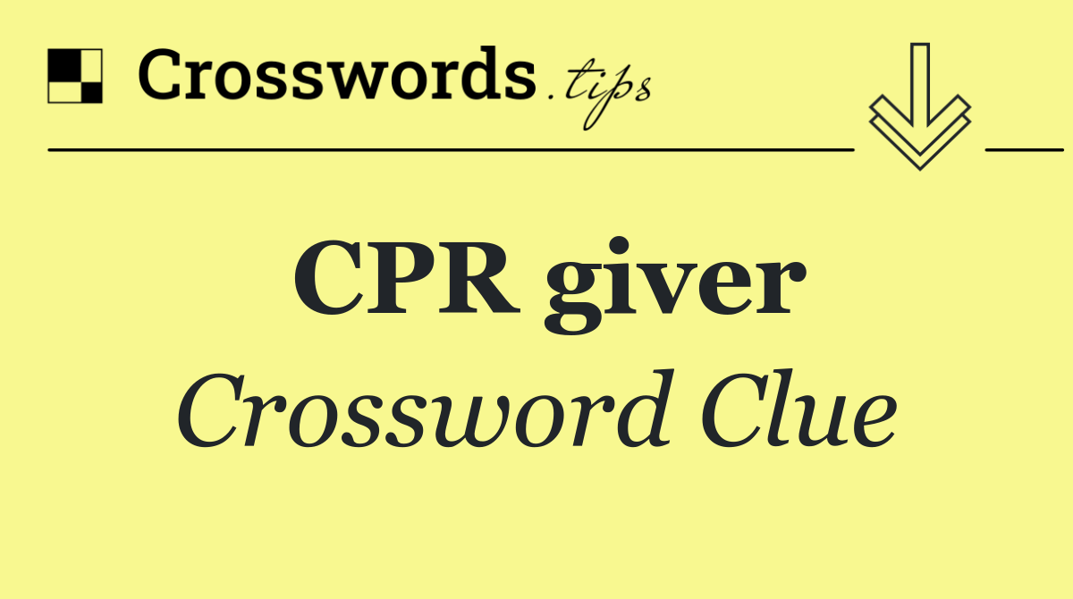 CPR giver