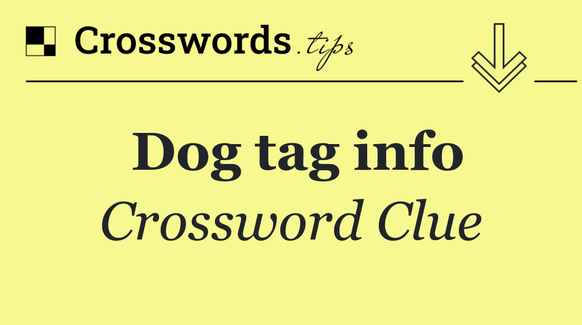 Dog tag info