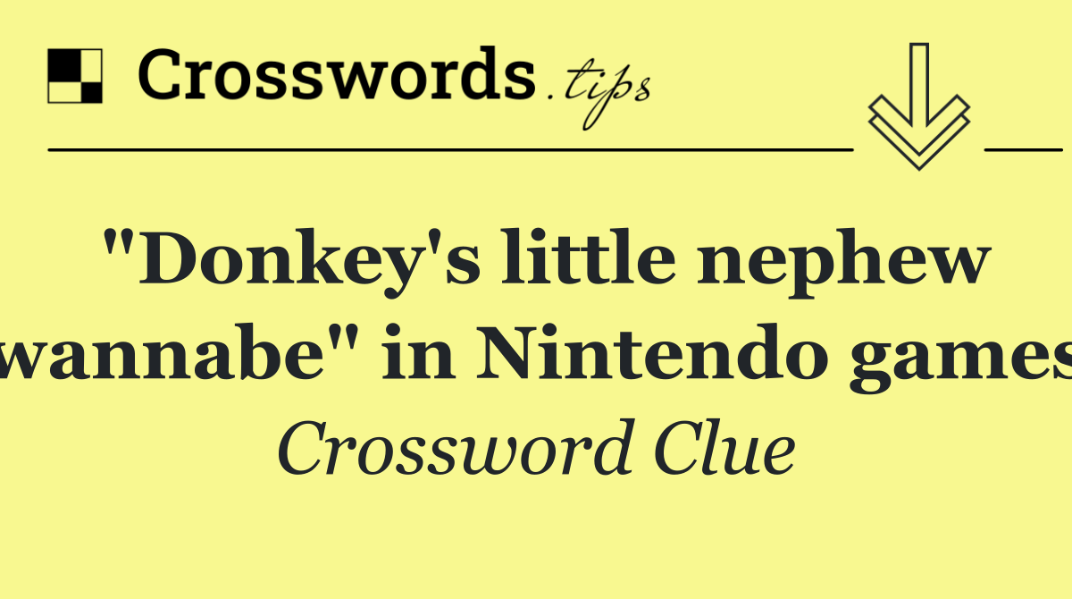 "Donkey's little nephew wannabe" in Nintendo games