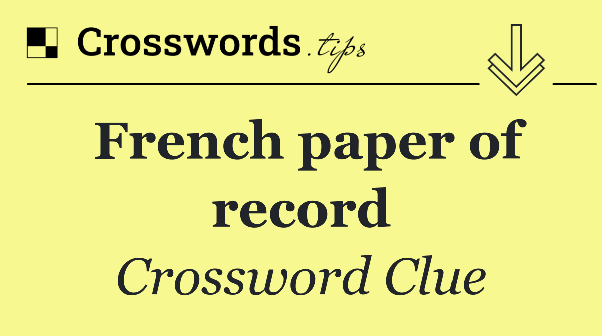 French paper of record