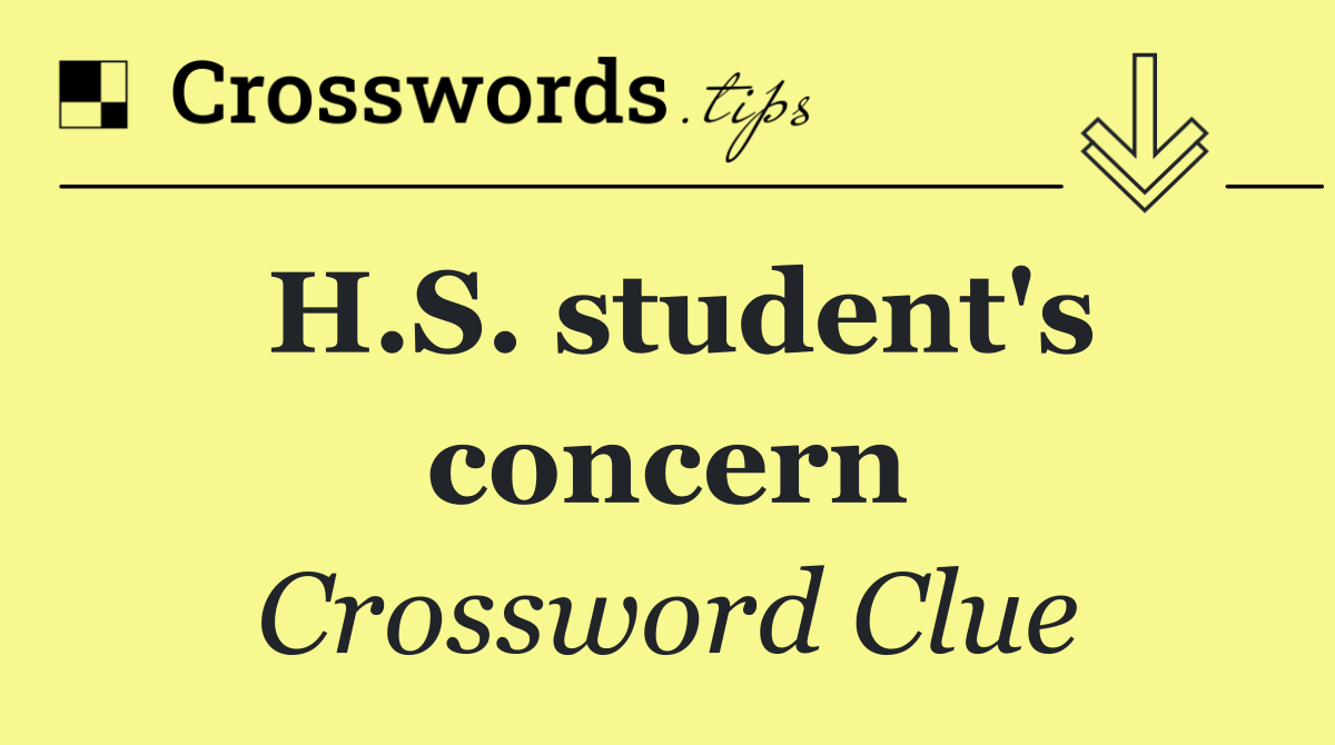 H.S. student's concern