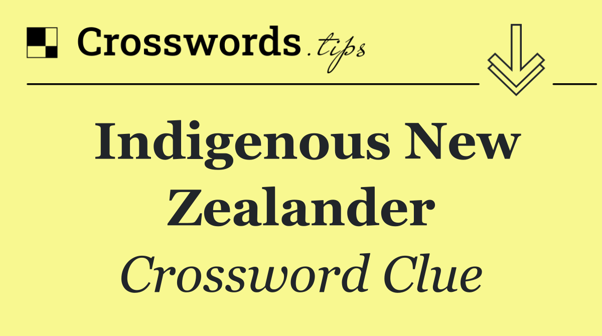 Indigenous New Zealander