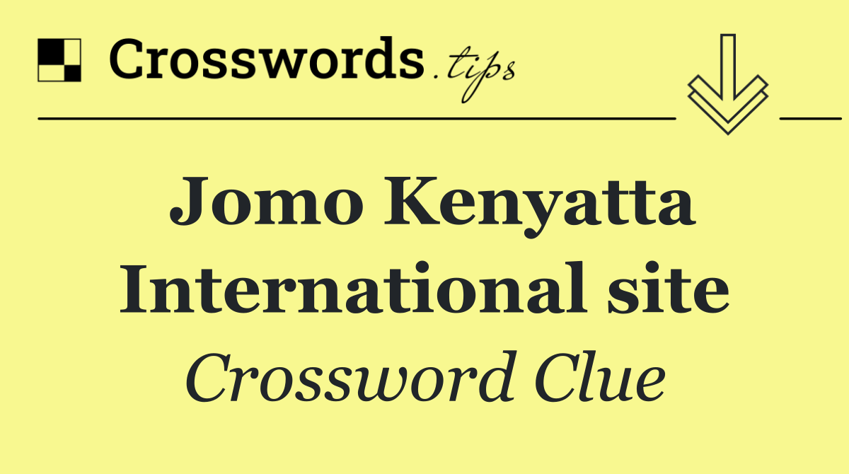 Jomo Kenyatta International site
