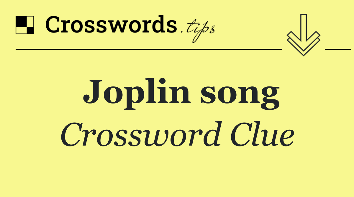 Joplin song