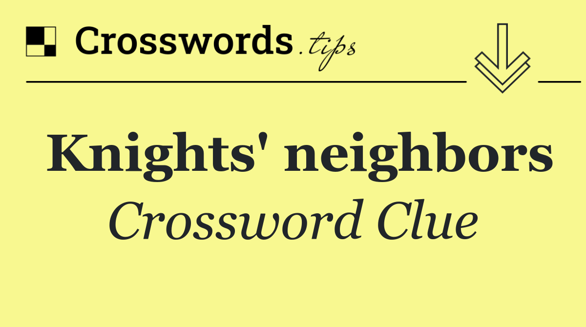Knights' neighbors