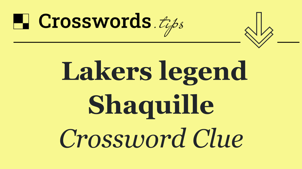 Lakers legend Shaquille