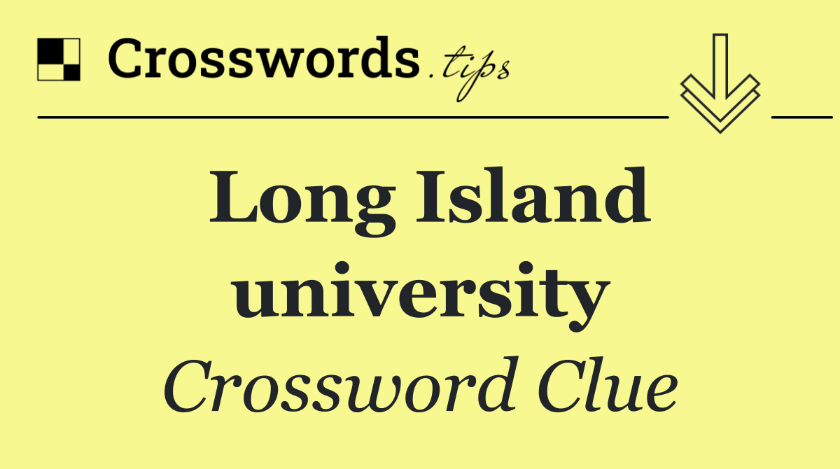 Long Island university