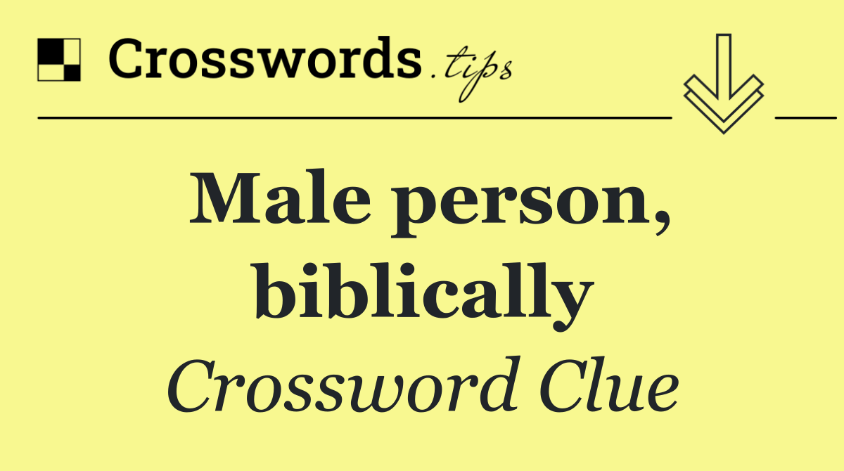 Male person, biblically