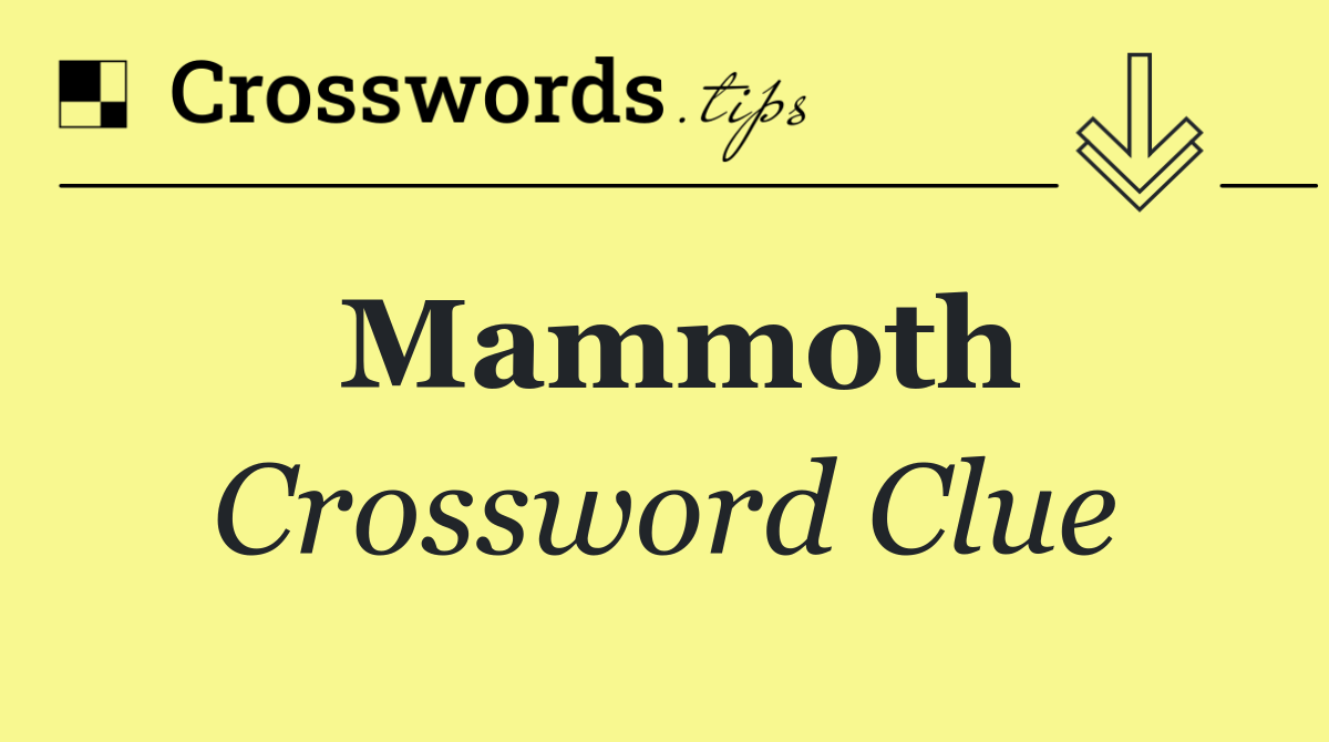 Mammoth