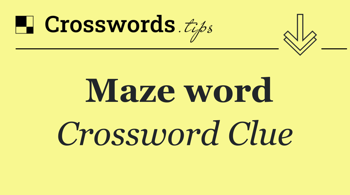 Maze word