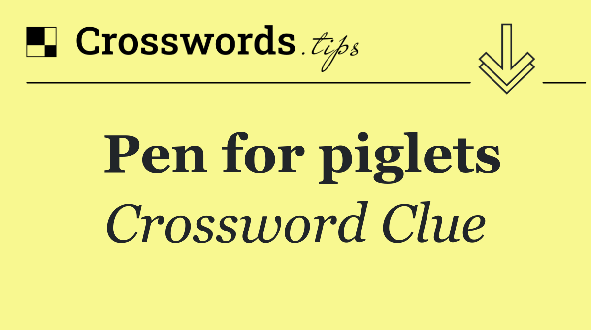 Pen for piglets