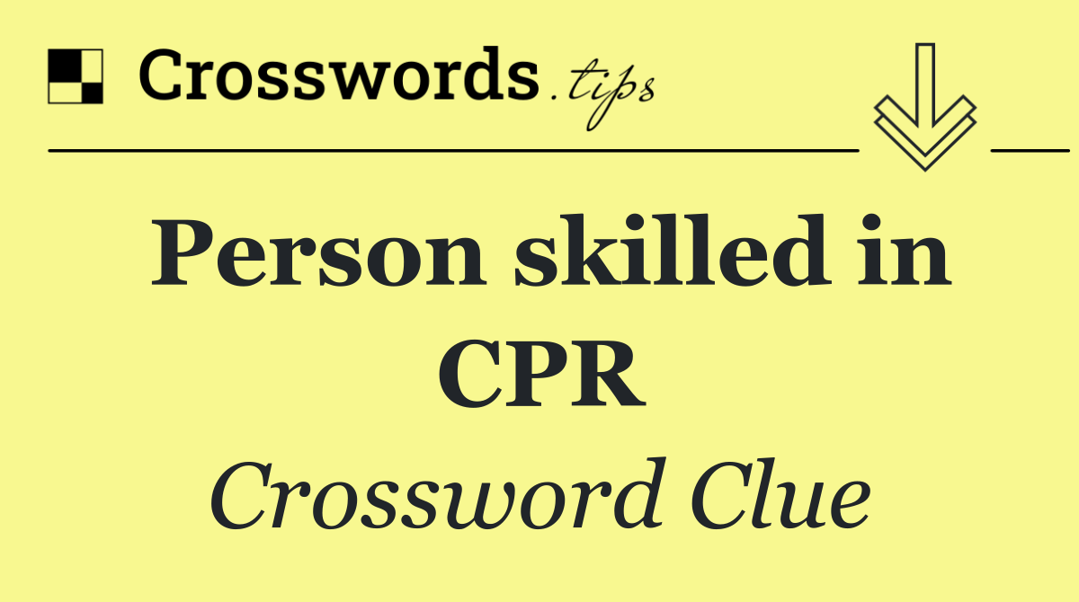 Person skilled in CPR