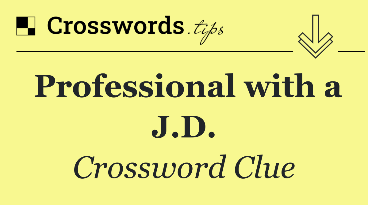 Professional with a J.D.