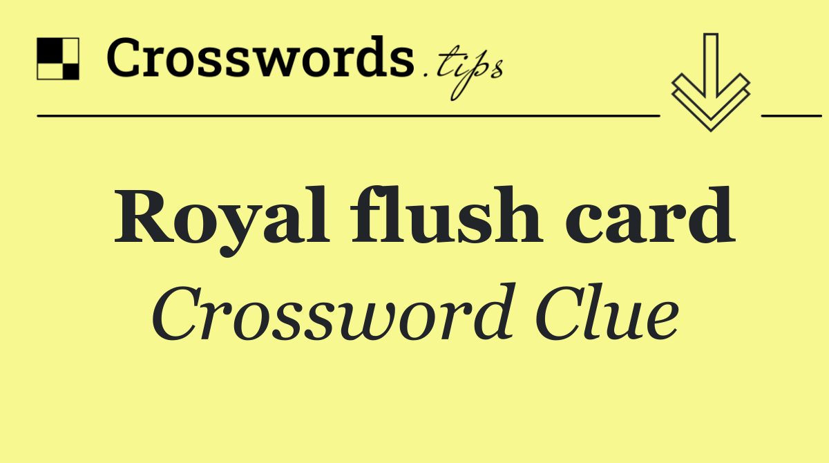 Royal flush card