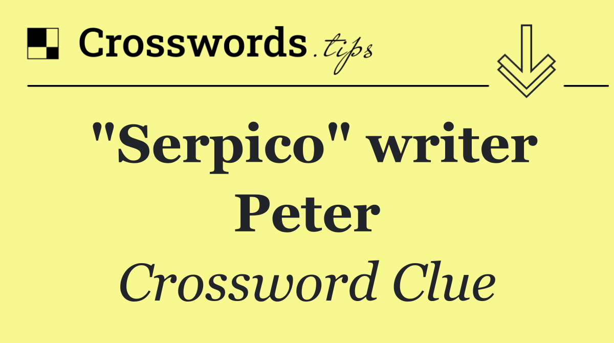 "Serpico" writer Peter