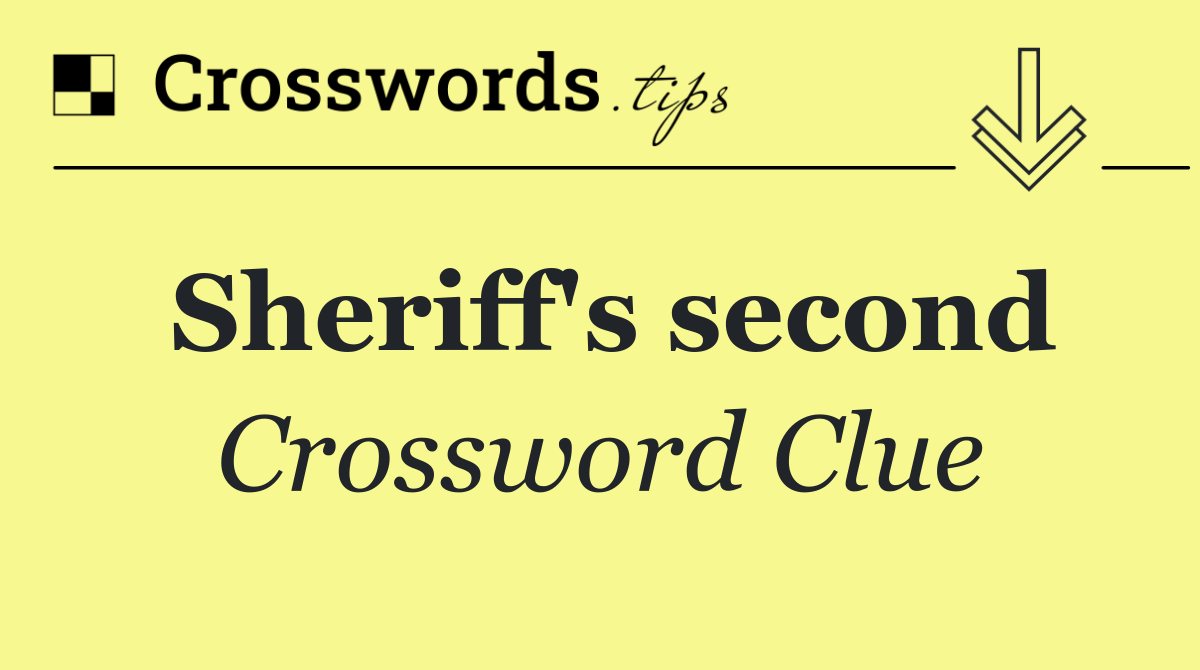 Sheriff's second