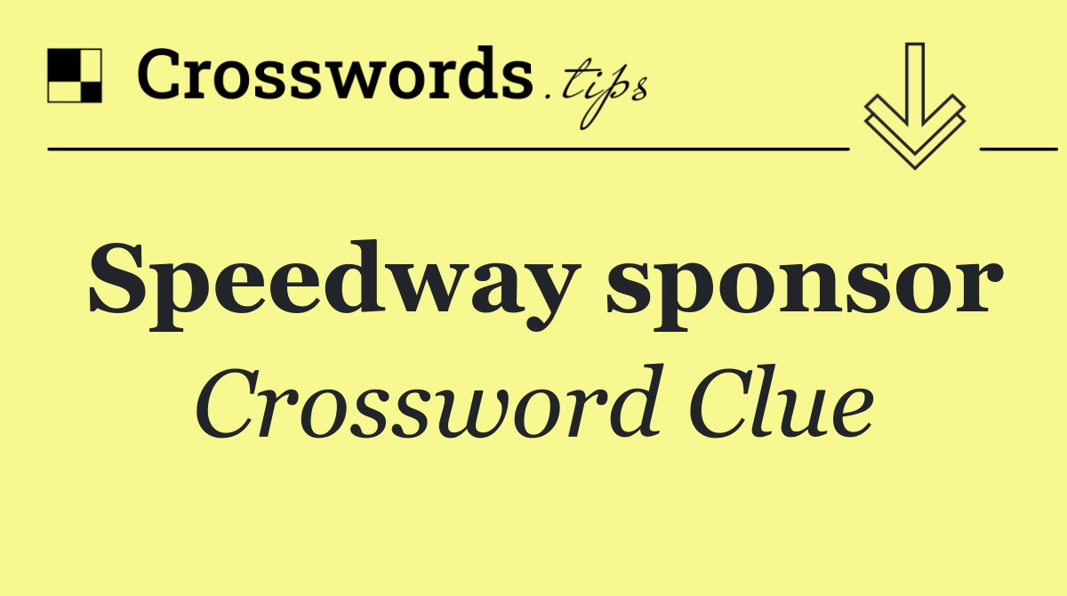 Speedway sponsor